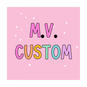 MV Custom Order