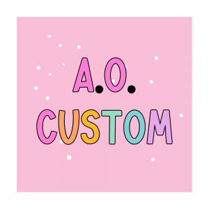 AO Custom Order