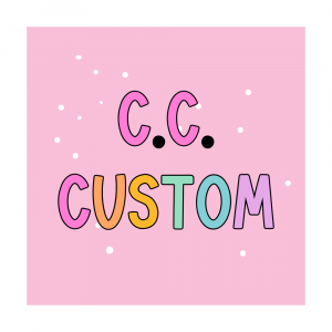 CC Custom Order